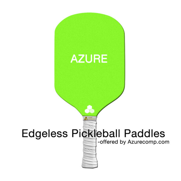 edgeless pickleball paddles